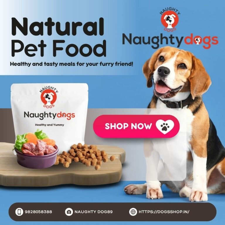 🐾 Best Dog Food in Jaipur – Find the Perfect Nutrition at Naughty Dog